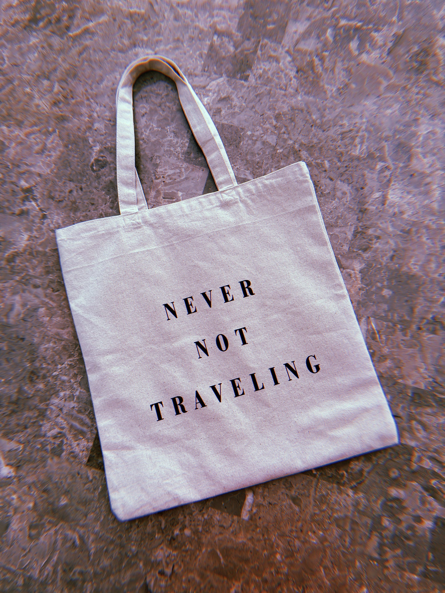 Never Not Traveling Tote Bag