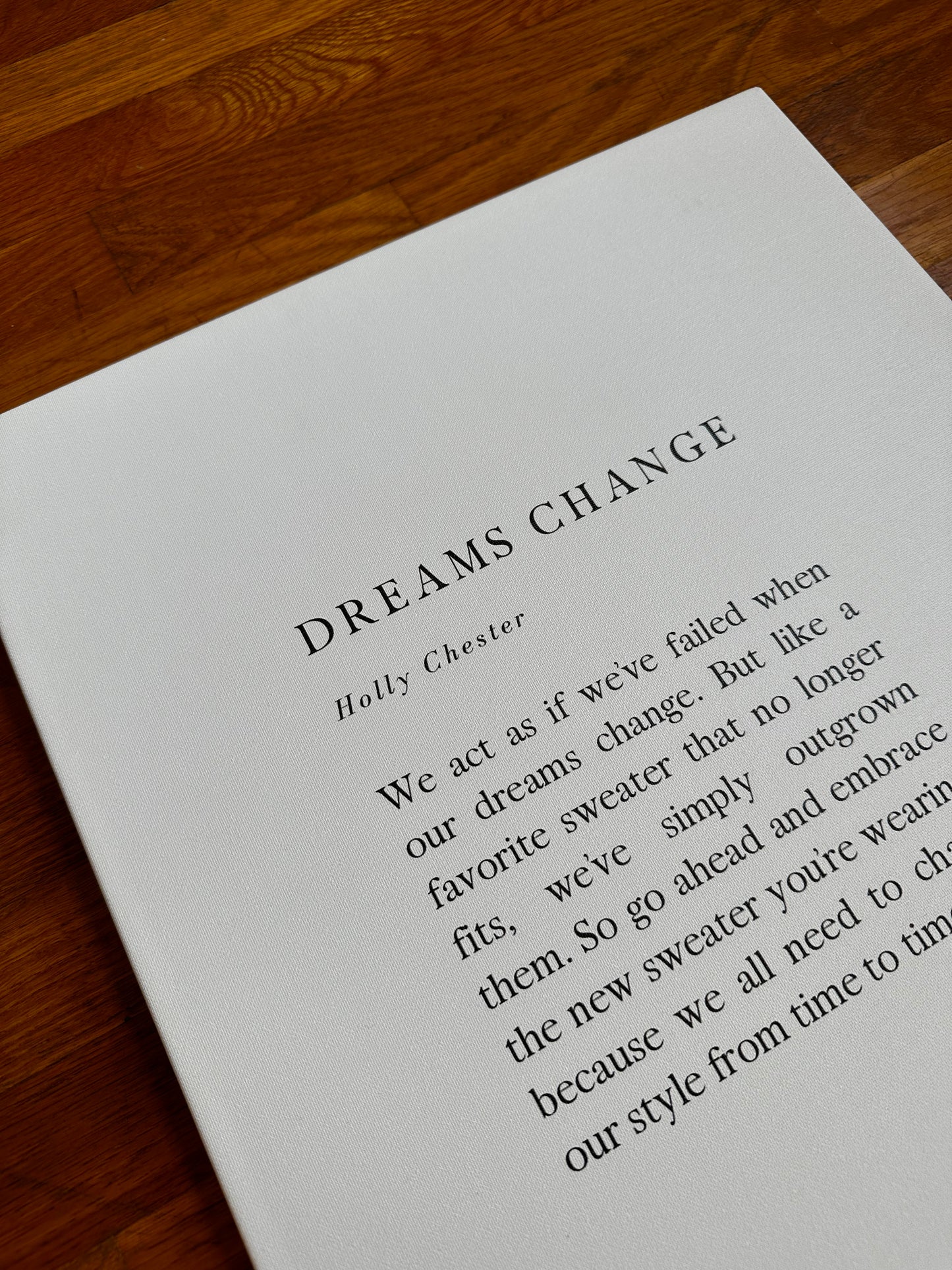 Dreams Change Thin Canvas - 16" x 20"
